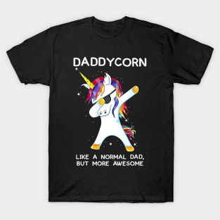 Funny Dabbing Unicorn Daddycorn Dab Unicorns Dad T-Shirt